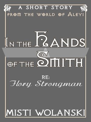 cover image of In the Hands of the Smith